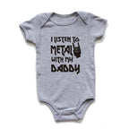 I Listen to Metal with My Daddy or Mommy Onesie (Multiple Colors)