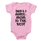 Mom is the Best Onesie (Multiple Colors)