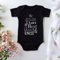 I Have the Best Aunt & Uncle Onesie (Multiple Colors)