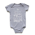 I Have the Best Aunt & Uncle Onesie (Multiple Colors)