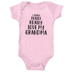 I Really Love My Grandma Onesie
