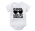 Cool Like My Uncle Onesie