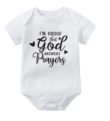 I'm Proof That God Answers Prayers Onesie