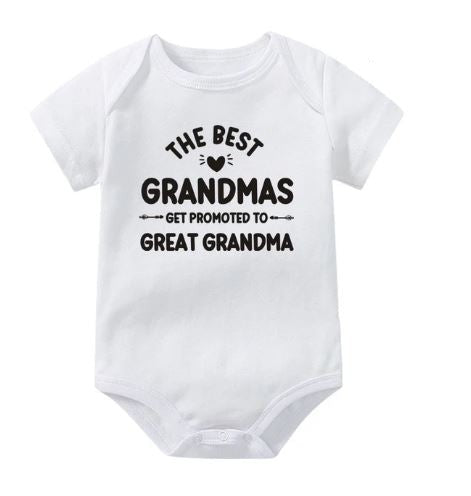 The Best Grandmas Get Promoted To Great Grandma Onesie