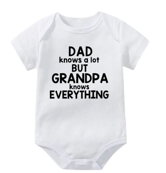 Dad Knows A Lot But Grandpa Knows Everything Onesie
