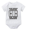 Just Spent 9 Months On The Inside Onesie