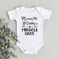 Mommy & Daddy's Miracle Baby Onesie